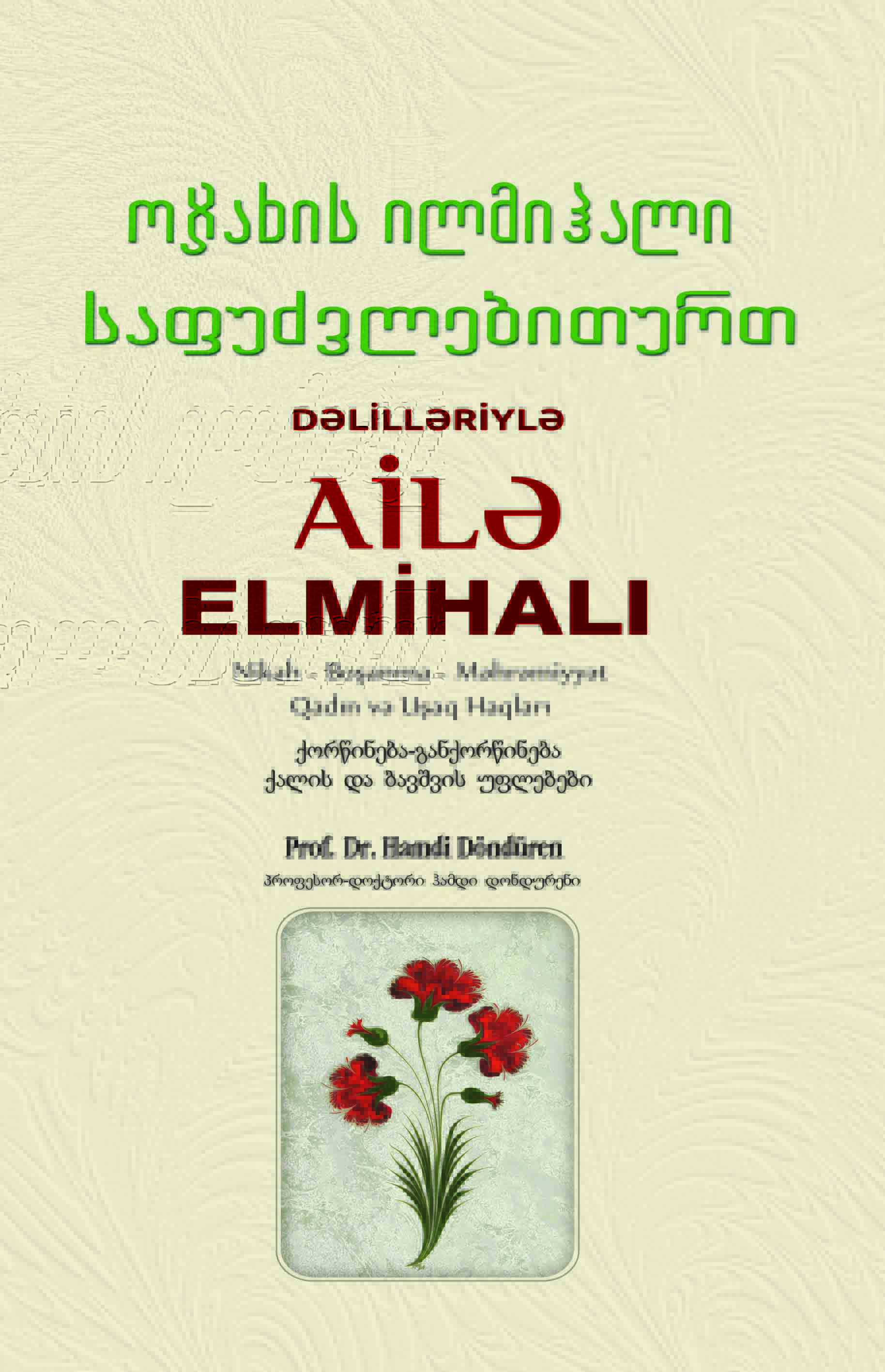 AİLƏ ELMİHALI