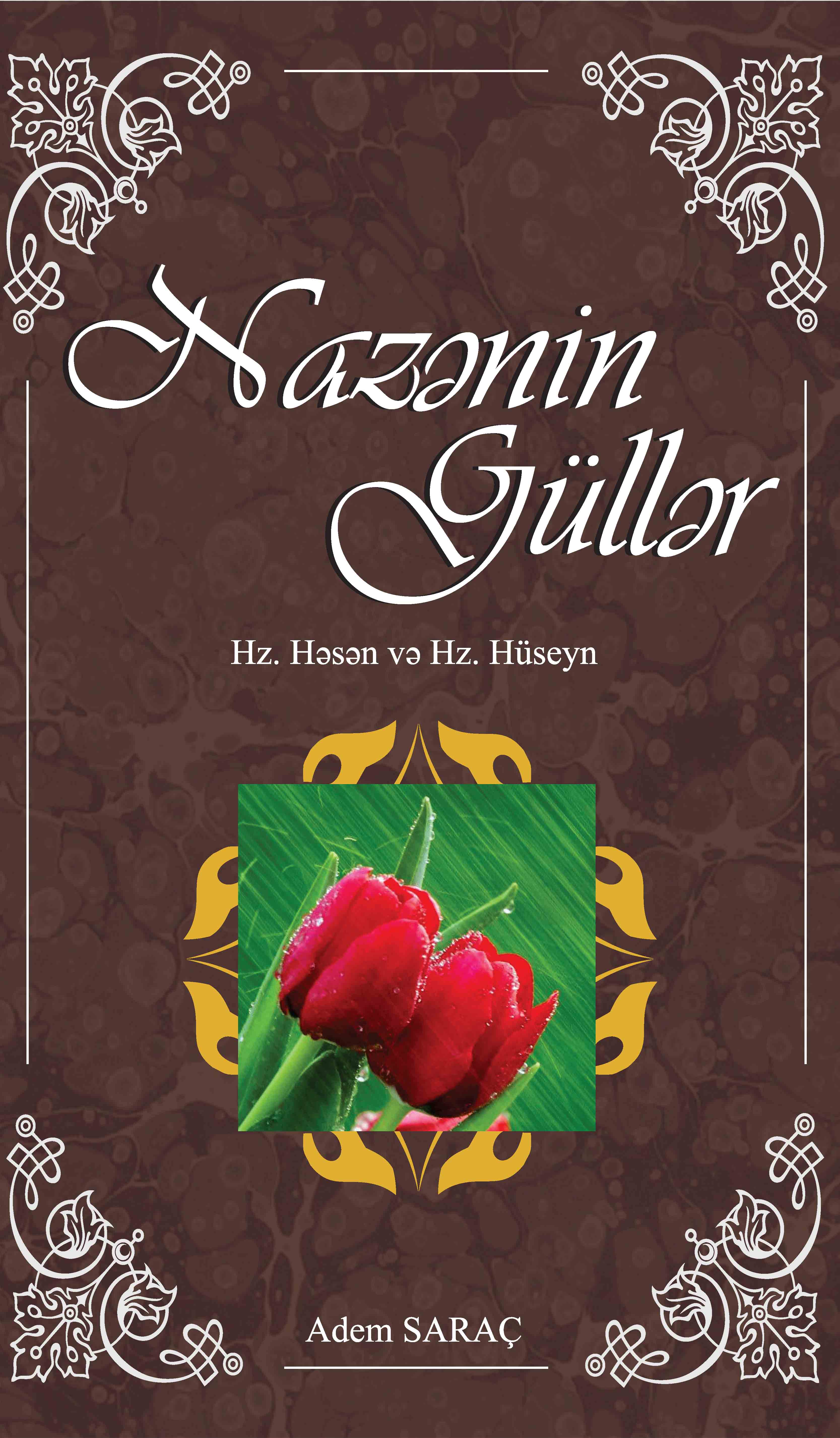 NAZƏNİN GÜLLƏR